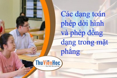 Các dạng toán phép dời hình và phép đồng dạng trong mặt phẳng