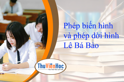 Phép biến hình và phép dời hình – Lê Bá Bảo